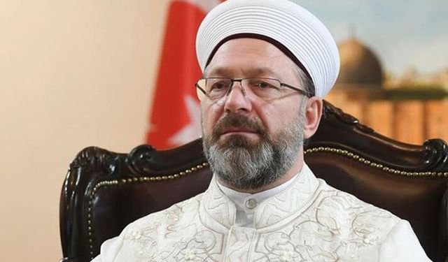 Diyanet İşleri Başkanı Erbaş’tan Elmalı Davası Açıklaması