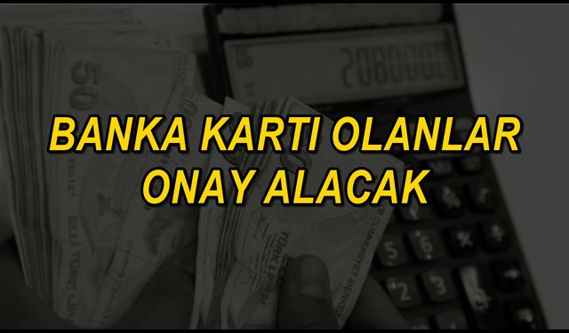 Devlet Bankası Açıkladı! Bankamatik Kartı Kullanan Kişilere, Ödemeler 15.000 TL Olarak Verilecek