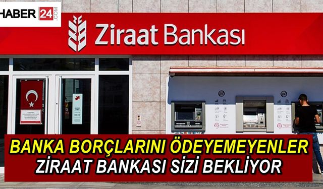 Ödemekte Zorlandığınız Banka Borcunuz Varsa Ziraat Bankası'na Gidin! Tüm Borçlarınız İçin 50.000 TL Alacaksınız