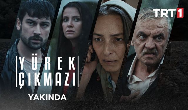 TRT 1 Ekranlarında Fragmanı Çok Beğenilen Bir Dizisi Yürek Çıkmazı Geliyor