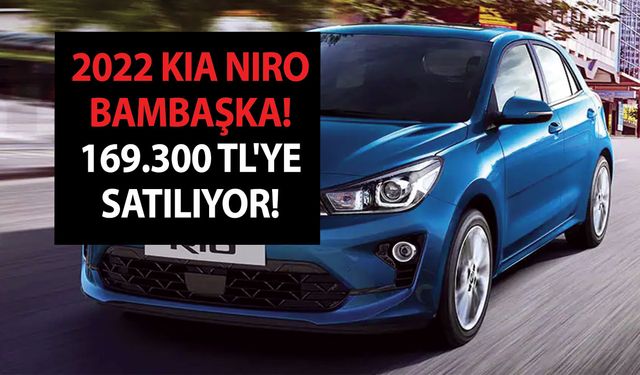 2022 Kia Niro bambaşka! Fiyatı bal kaymak tadında! 169.300 TL'ye ÖTV muafiyetiyle satılıyor