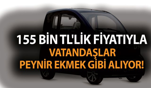 Bu fiyata otomobil adeta Şam'da Kayısı! 155 bin TL'lik fiyatıyla vatandaşlar peynir ekmek gibi alıyor