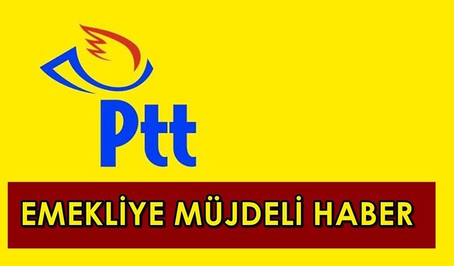 Bugün itibariyle PTT (Aktif Bank) emekli promosyon ücreti belli oldu! Haberin kralı geldi!