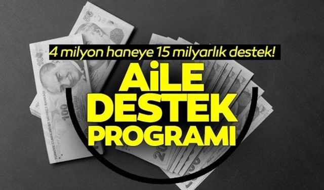 Aile, Çalışma ve Sosyal Hizmetler Bakanı Derya Yanık Müjdeyi Verdi! Aile Destek Programı ödemeleri