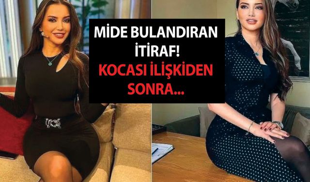 Mide bulandıran itiraf! Esra Ezmeci bile şoke oldu! Kocası ilişkiden sonra bakın ne yapıyor? Böylesi çok fazla