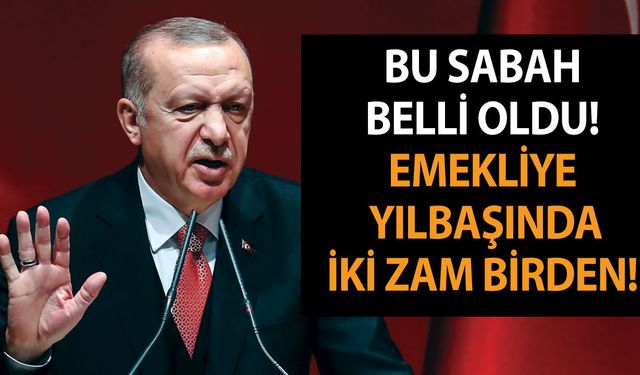 Bu sabah belli oldu! Emekliye yılbaşında iki zam birden! Vatandaşa hızır gibi yetişti!