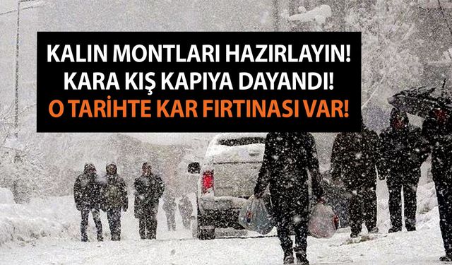 Kalın montları hazırlayın! Kara kış kapıya dayandı! 38 ilde günlerce çok sert kar yağışı olacak! Tarih verildi