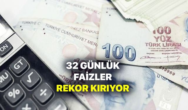 32 günlük vadeli mevduat faizi enflasyon sonrası rekor tazeledi! Hesabına TL koyana bankalar 6.934 TL veriliyor