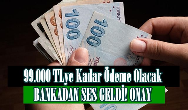 Bankadan ses geldi: TC Kimlik Numarası Son Rakamı 0-2-4-8-6 Olanlara 99.000 TL Ödeme Haberi