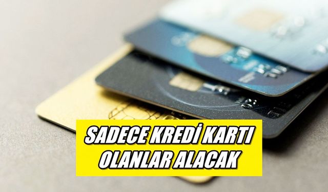 Cebinizde kredi kartı varsa dikkat! İhtiyacınız olduğunda 19.250 TL alabileceksiniz, son dakika duyuruldu