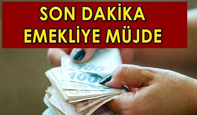 Emeklilere ek zam müjdesi! Seçim hazırlığında yüzde 15 ek zam bombası geldi! Zam yapılacak tarih ise...