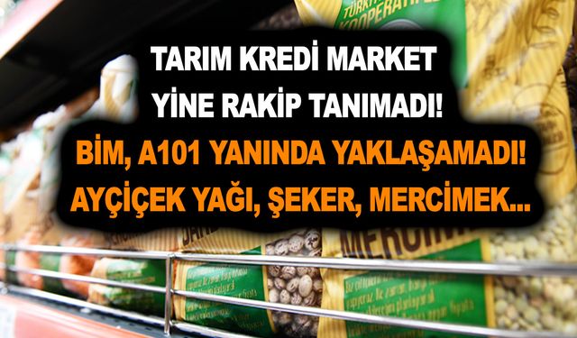 Tarım Kredi Kooperatif market yine rakip tanımadı! BİM, A101 yanında yaklaşamadı! Ayçiçek yağı, şeker, mercimek...