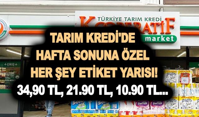 Tarım Kredi'de çılgın ötesi indirimler! Hafta sonuna özel  her şey etiket yarısı!  34,90 TL, 21.90 TL, 10.90 TL...