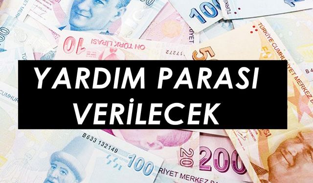 Ailelere destek ödemesi! Başvuru yapanlara devlet 1.500 TL, 2.000 TL, 2.500 TL veriyor! Hemen bakın, pişman olmayın!