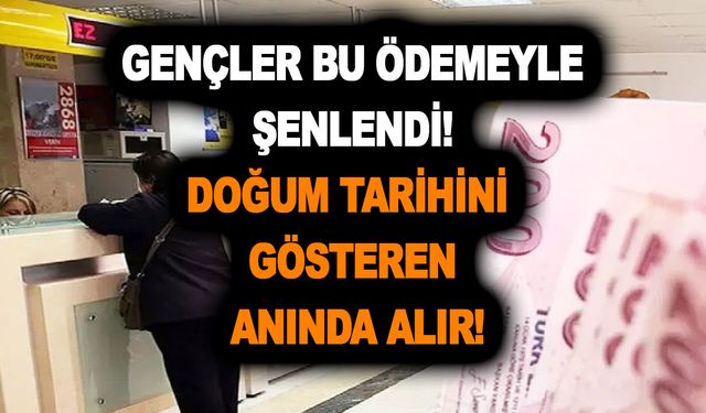 Gençler bu ödemeyle şenlendi! PTT'den 18-24 yaş arasındaki gençlere yardım başladı! Doğum tarihini gösteren anında alır!