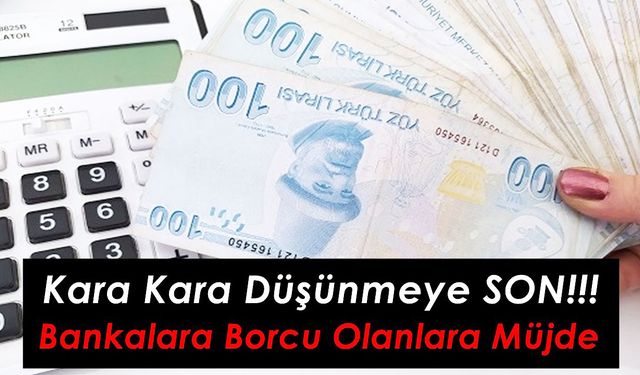 Az önce açıklandı! 3 banka yapılmayanı yaptı! Bu bankalar borçların faizlerini silip herkese kredi veriyor!