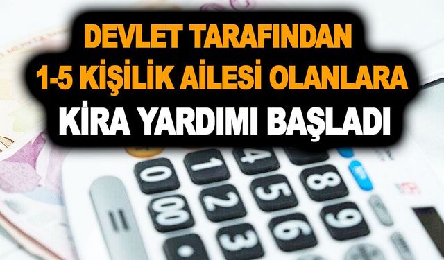 Bugün başvuranlar kira yardımından şimdi yararlanacak! O aileler için verilecek! Hemen e-devletten başvurun