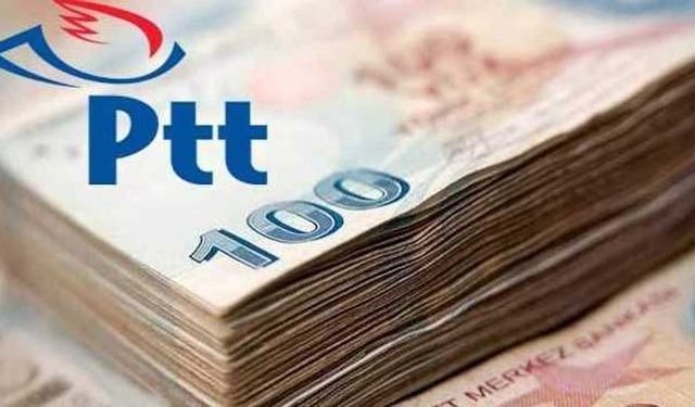 PTT bugün duyuru yaptı! PTT hesabı olan, olmayan, para istiyorsa 20.000 TL ödeme alabilecek