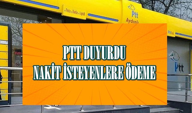 PTT biraz önce açıkladı! T.C kimlik numarasına göre elden nakit ödemesi var! Bugün yarın gidin alın