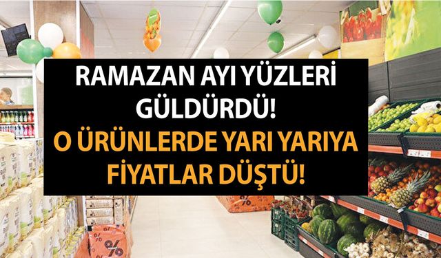 Ramazan ayı yüzleri güldürdü! O ürünlerde yarı yarıya fiyatlar düştü! 10 TL, 15 TL, 17 TL ve 21 TL'ye satılıyor