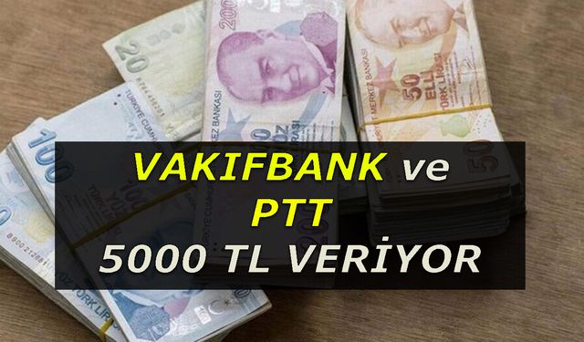 Vakıfbank ve PTT’den Beklenmeyen Güç Birliği! Tam Tamına 5 Bin TL’ye