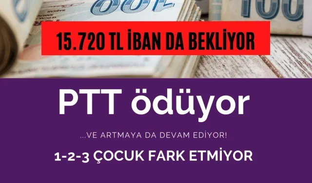 Devlet Şuan Açıkladı! 1-2-3 Çocuk Fark Etmiyor! PTT 1-2 Ağustos Sabahı 15.720 TL Hesaplara Ödüyor