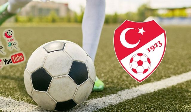 TFF Youtube Yeni Maç Yayın Programı Açıklandı